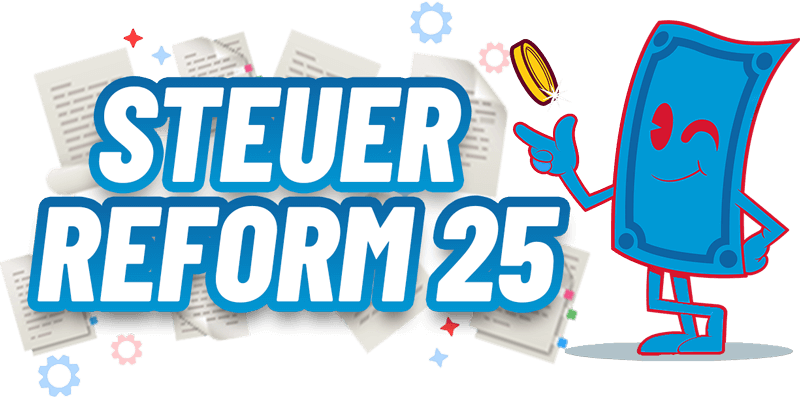 Steuerreform 25